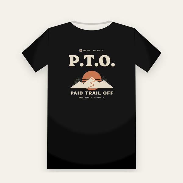 Black tee, back print: P.T.O. over a mountain and sunset, Paid Trail Off
